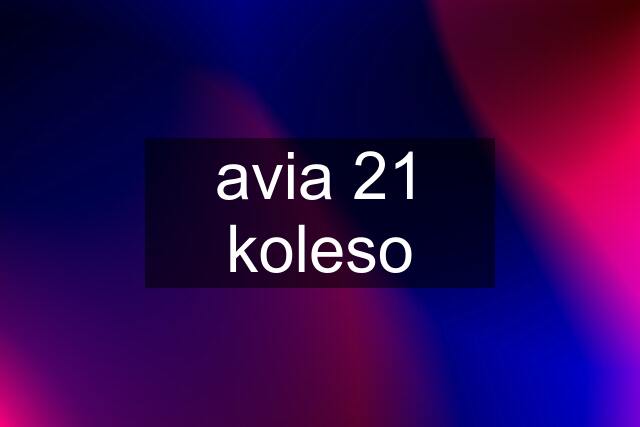 avia 21 koleso