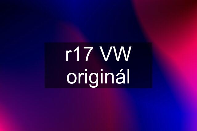 r17 VW originál