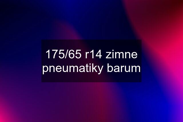 175/65 r14 zimne pneumatiky barum