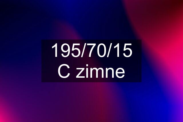 195/70/15 C zimne