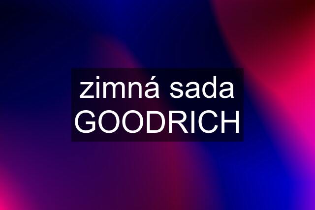 zimná sada GOODRICH