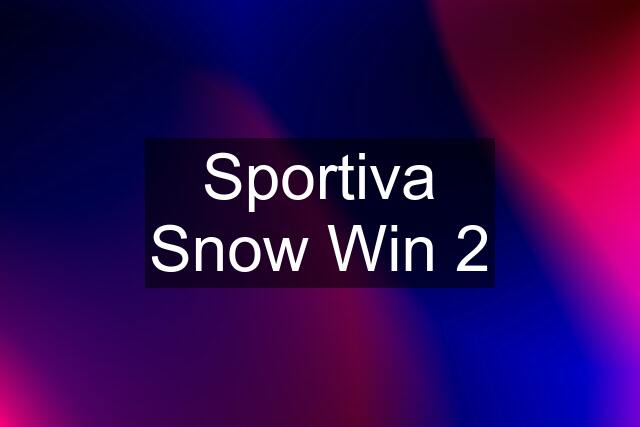 Sportiva Snow Win 2