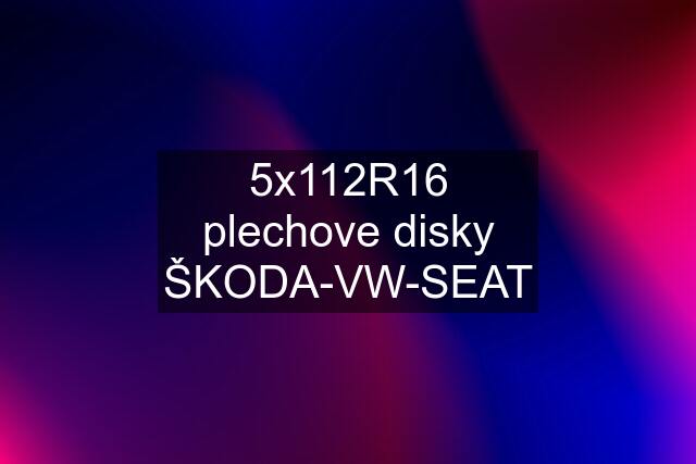 5x112R16 plechove disky ŠKODA-VW-SEAT