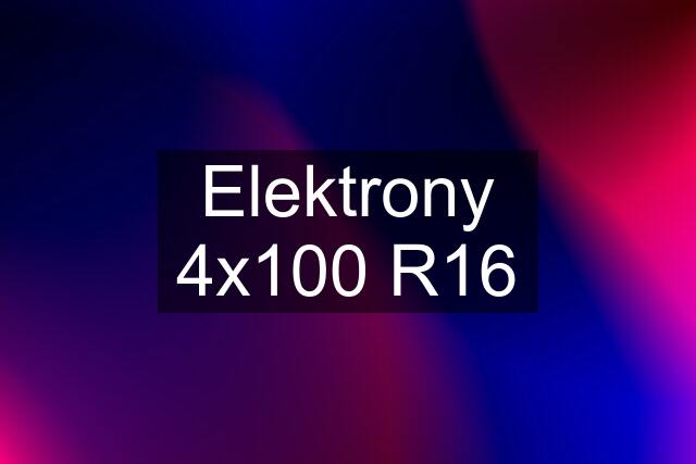 Elektrony 4x100 R16