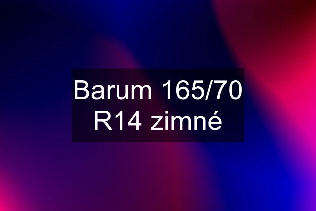 Barum 165/70 R14 zimné