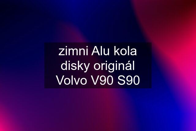 zimni Alu kola disky originál Volvo V90 S90