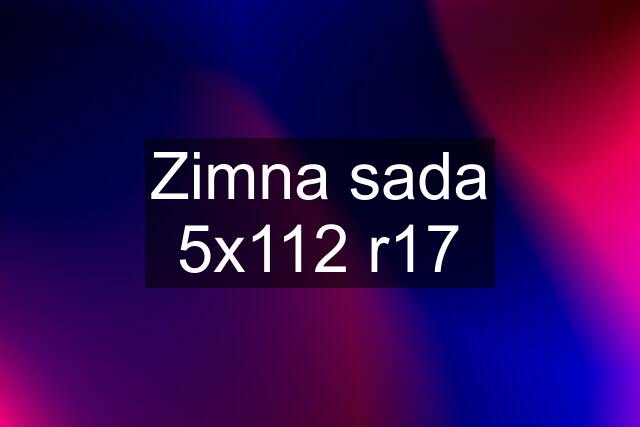 Zimna sada 5x112 r17