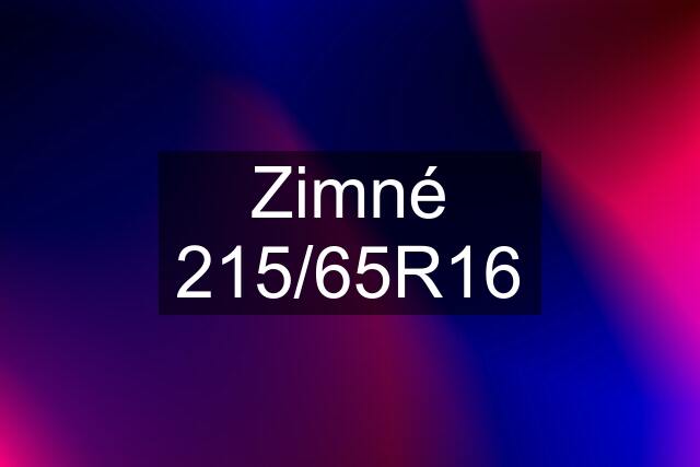 Zimné 215/65R16