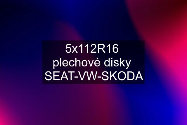 5x112R16  plechové disky  SEAT-VW-SKODA