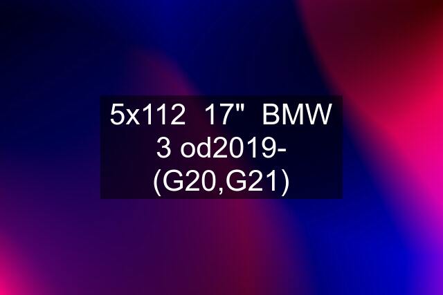 5x112  17"  BMW 3 od2019- (G20,G21)