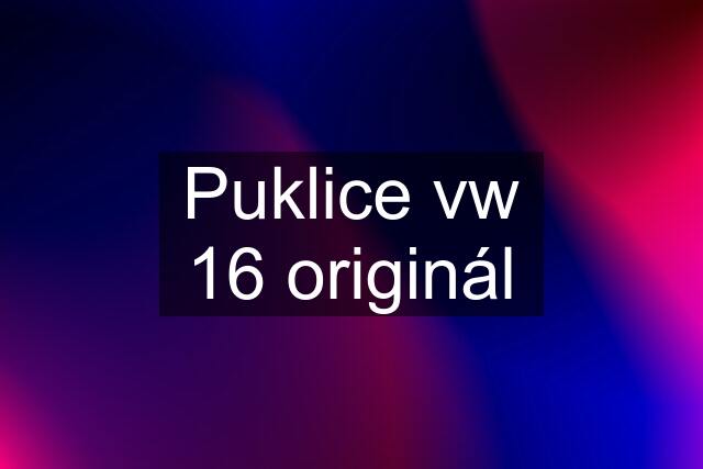 Puklice vw 16 originál