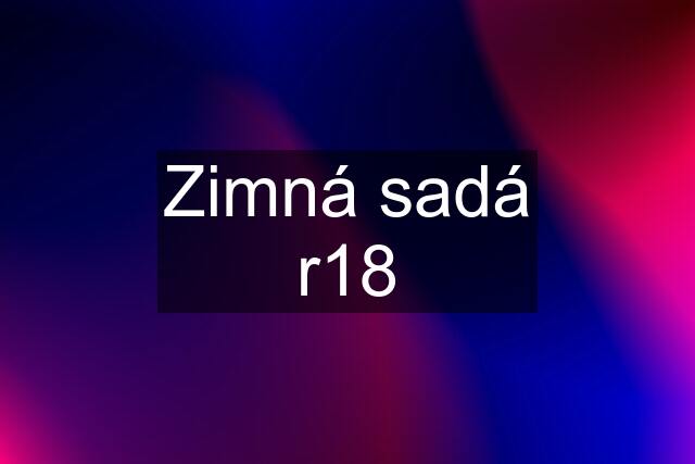 Zimná sadá r18