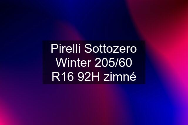 Pirelli Sottozero Winter 205/60 R16 92H zimné