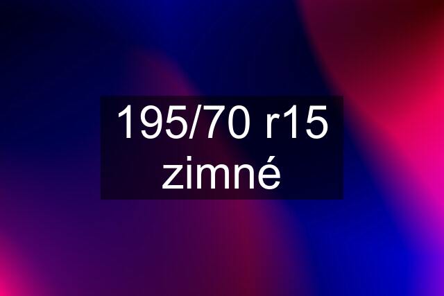 195/70 r15 zimné