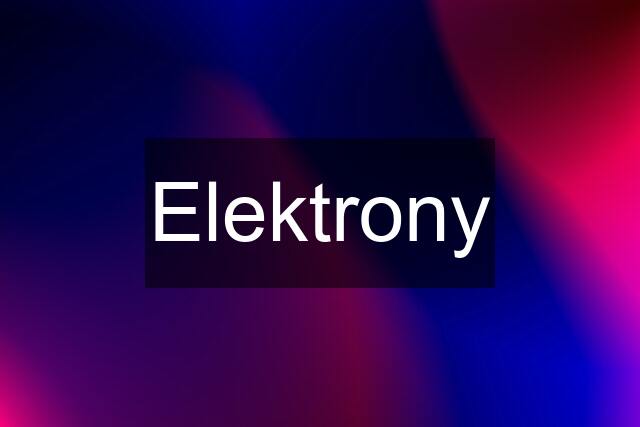 Elektrony