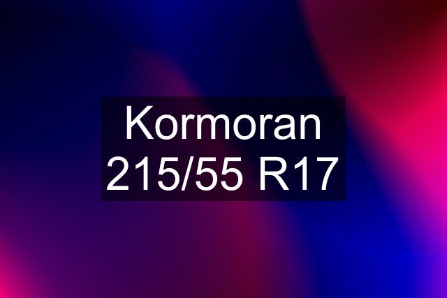 Kormoran 215/55 R17