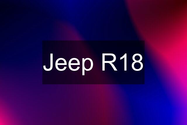 Jeep R18