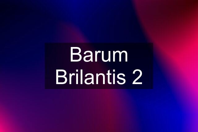 Barum Brilantis 2