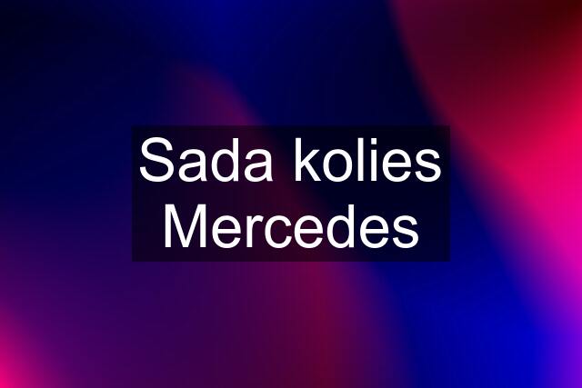 Sada kolies Mercedes