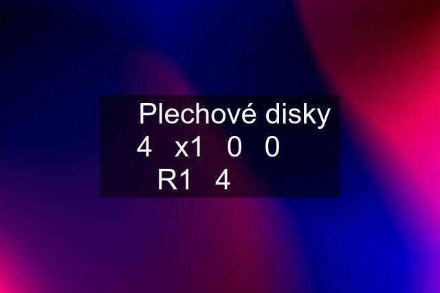 ✅️ Plechové disky 4️⃣x1️⃣0️⃣0️⃣ R1️⃣4️⃣ ❌️