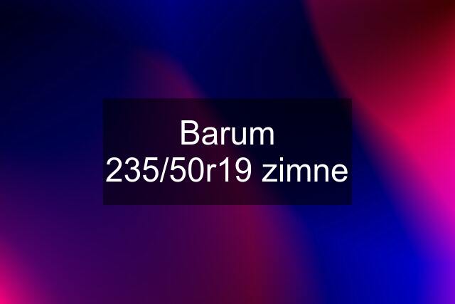 Barum 235/50r19 zimne