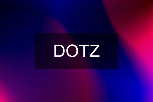 ✅️ DOTZ ❌️