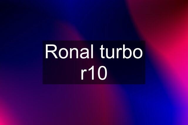 Ronal turbo r10