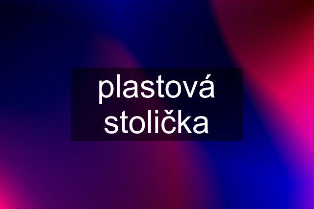 plastová stolička