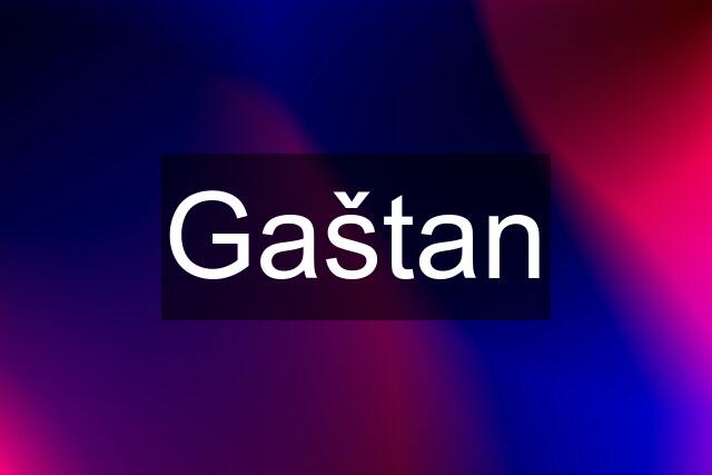 Gaštan