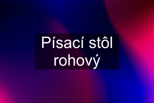 Písací stôl rohový