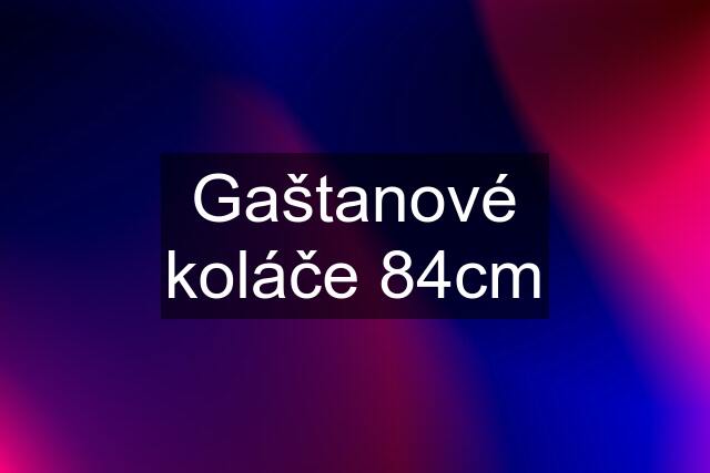 Gaštanové koláče 84cm