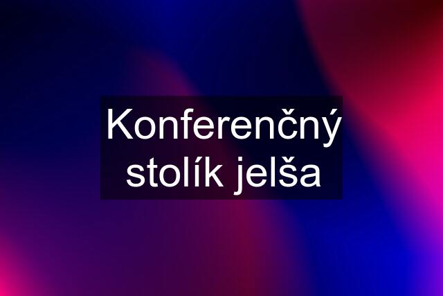 Konferenčný stolík jelša