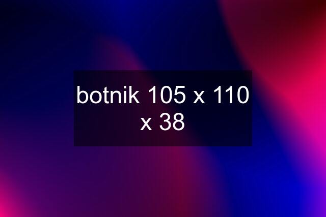 botnik 105 x 110 x 38