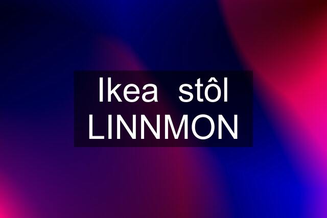 Ikea  stôl LINNMON