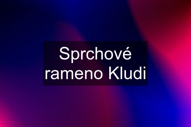 Sprchové rameno Kludi