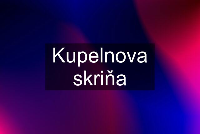 Kupelnova skriňa