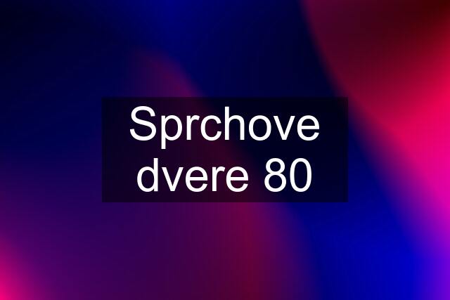 Sprchove dvere 80