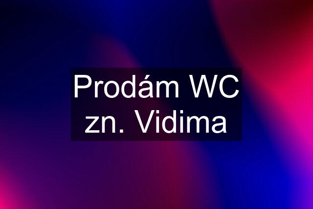 Prodám WC zn. Vidima