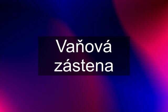 Vaňová zástena