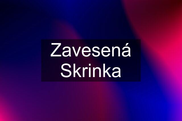 Zavesená Skrinka