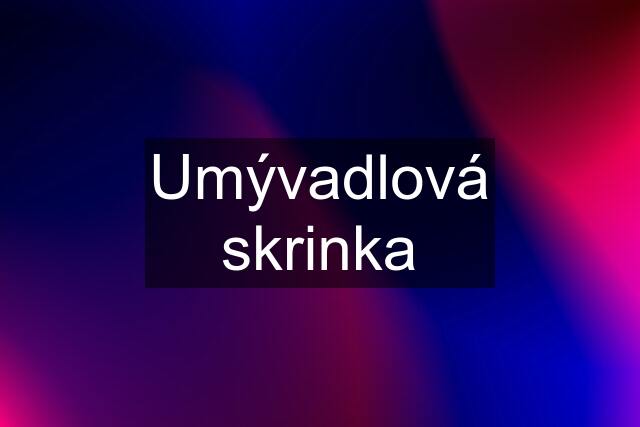 Umývadlová skrinka