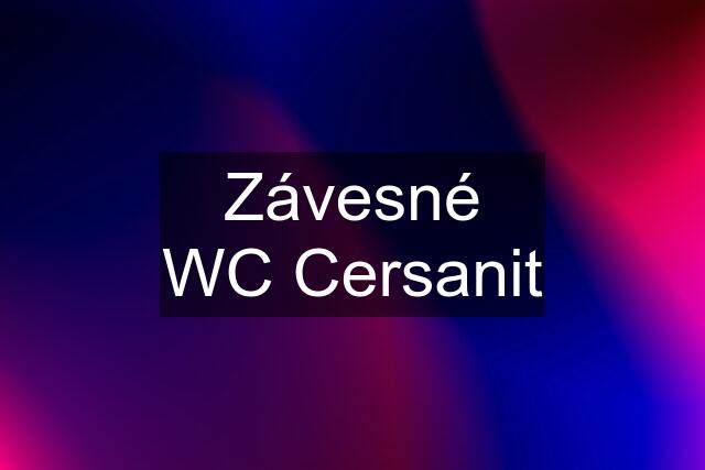 Závesné WC Cersanit