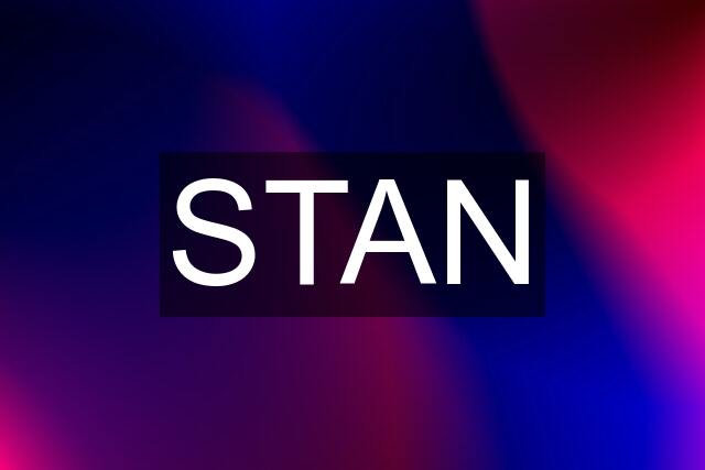 STAN