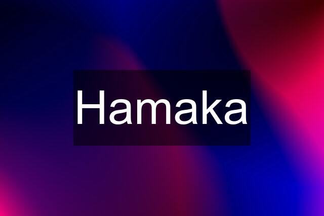 Hamaka