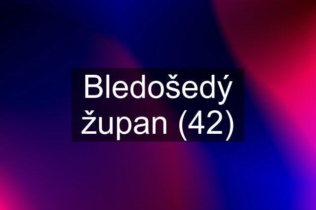 Bledošedý župan (42)