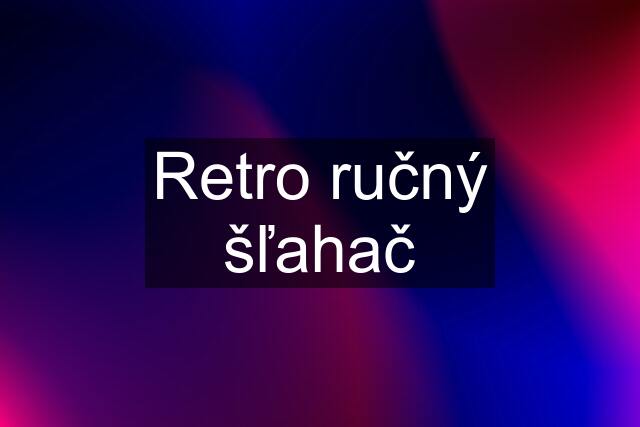 Retro ručný šľahač