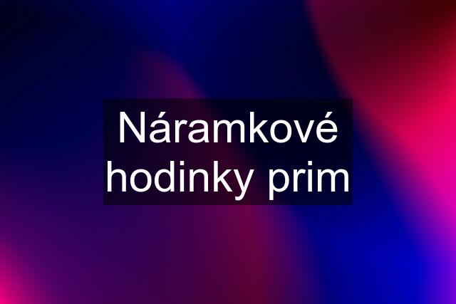 Náramkové hodinky prim