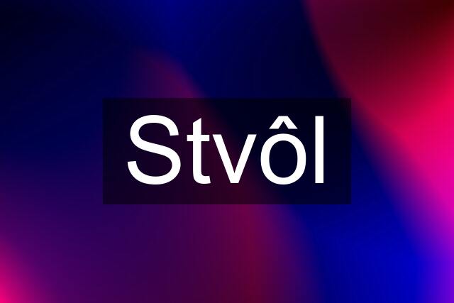 Stvôl