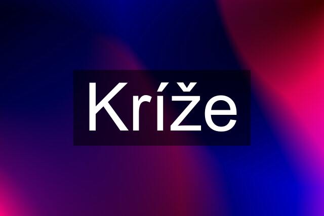 Kríže