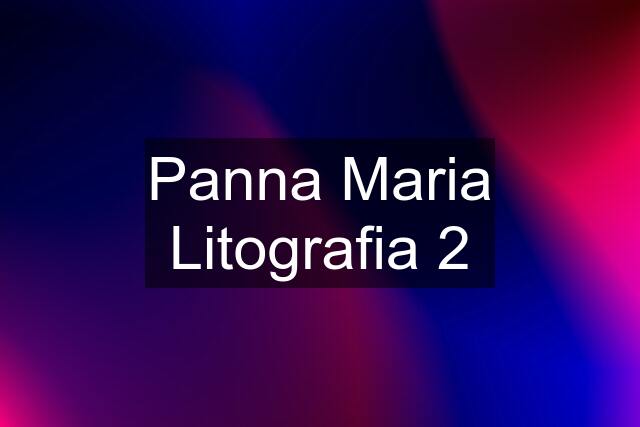 Panna Maria Litografia 2